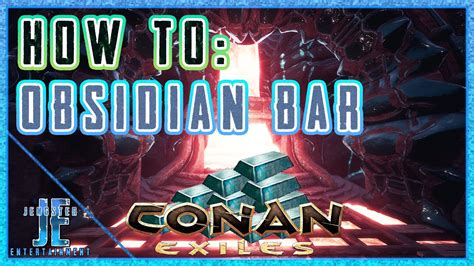 Conan exiles obsidian bars. Things To Know About Conan exiles obsidian bars. 
